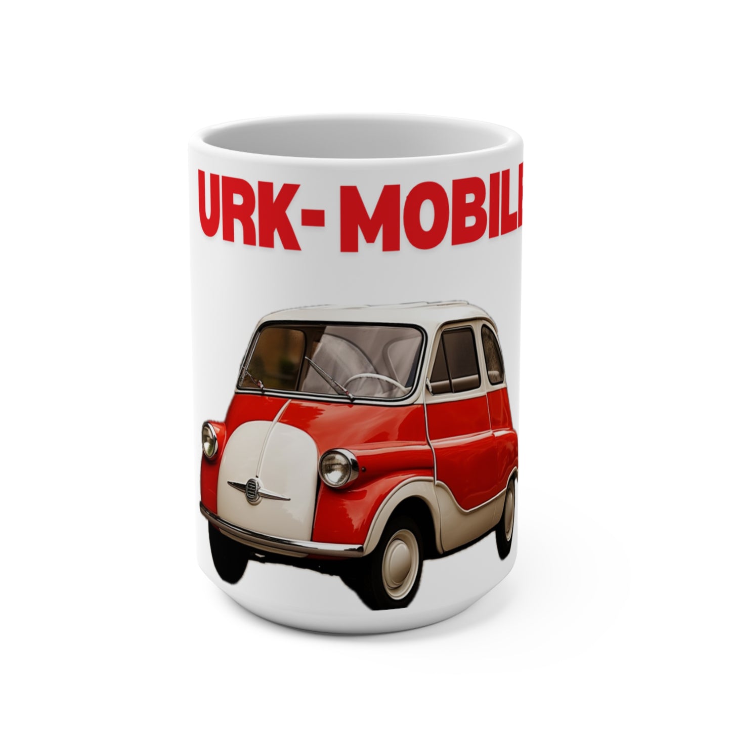 Urk-Mobile, Mug 15oz, 0$ S&H